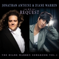 Antoine, Jonathan By Request - The Diane Warren Songbook Vol. 1