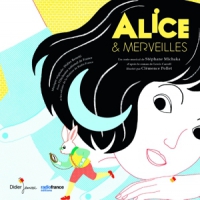 Orchestre National De France Alice & Merveilles