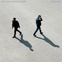 Cactus Blossoms Easy Way Out