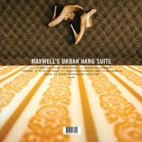 Maxwell Maxwell's Urban Hang Suite