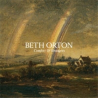 Orton, Beth Comfort Of Strangers