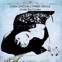 Lunch, Lydia Under The Covers