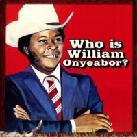 Onyeabor, William World Psychedelic Classics 5