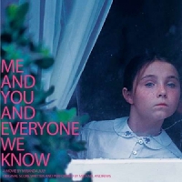 Andrews, Michael Me And You And Everyone We Know Ost