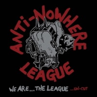 Anti-nowhere League We Are... The League