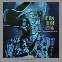 Thornton, Big Mama Sassy Mama - Live At The Rising Sun Celebrity Jazz Club