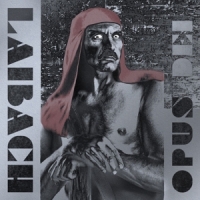 Laibach Opus Dei (2024 Remaster)
