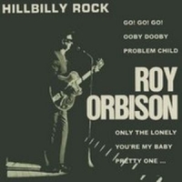 Orbison, Roy Hillbilly Rock