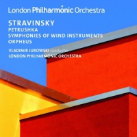 Jurowski, Vladimir / London Philhar Stravinsky Petrushka & Orpheus