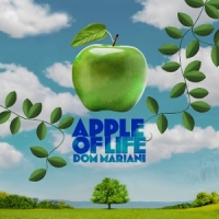 Mariani, Dom Apple Of Life