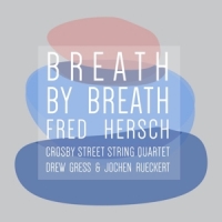Hersch, Fred Breath By Breath