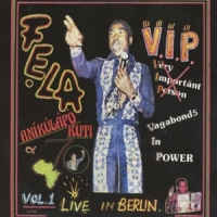 Kuti, Fela Vip/authority Stealing