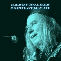 Randy Holden Population Iii