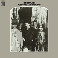 Dylan, Bob John Wesley Harding (2010 Mono Version)
