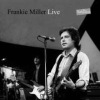 Miller, Frankie Live At Rockpalast