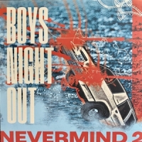 Boys Night Out Nevermind 2 -coloured-