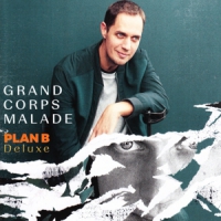Grand Corps Malade Plan B
