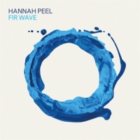 Peel, Hannah Fir Wave