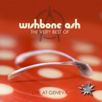 Wishbone Ash The Very Best Of