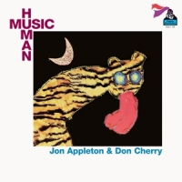 Appleton, Jon & Don Cherry Human Music