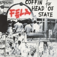 Kuti, Fela Coffin For Head Of State / Unknown