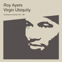 Ayers, Roy Virgin Ubiquity: Unreleased Recordings 1976-1981