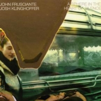 Frusciante, John A Sphere In The Heart Of Silence