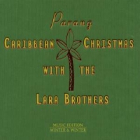 Lara Brothers Parang:caribbean Christma