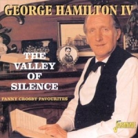 Hamilton, George -iv- Valley Of Silencee