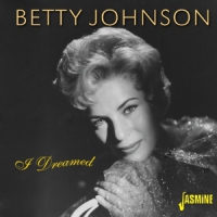 Johnson, Betty I Dreamed