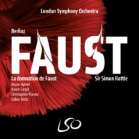 London Symphony Orchestra Sir Simon Berlioz La Damnation De Faust