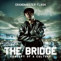 Grandmaster Flash Bridge