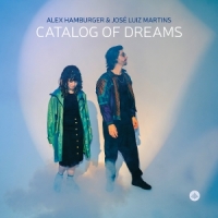 Hamburger, Alex & Jose Luiz Martins Catalog Of Dreams