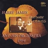 James, Harry & His Orchestra Autumn Leaves