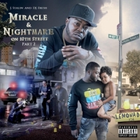 J. Stalin And Dj Fresh Miracle & Nightmare On 10th St Pt.
