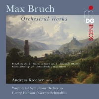 Bruch, M. Orchestral Works