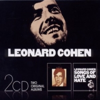 Cohen, Leonard Songs Of Leonard Cohen / Songs Of Love And Hate