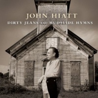Hiatt, John Dirty Jeans Mudslide Hymns -cd+dvd-
