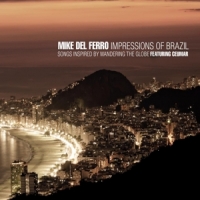 Del Ferro, Mike Impressions Of Brazil