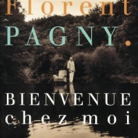 Pagny, Florent Bienvenue Chez Moi