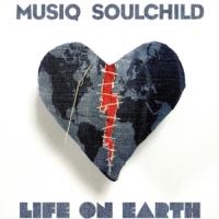 Musiq Soulchild Life On Earth