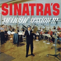 Sinatra, Frank Sinatra's Swingin' Session!!!/a Swingin' Affair!