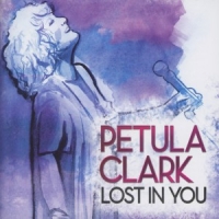 Clark, Petula Lost In You