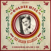 Hill, Goldie Golden Hillbilly 2