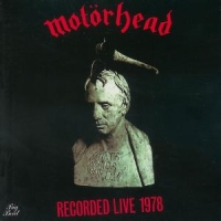 Motorhead Recorded Live 1978 -9tr-