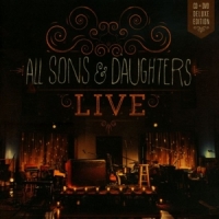 All Sons & Daughters Live