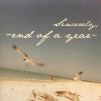 End Of A Year Sincerely