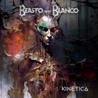 Beasto Blanco Kinetica