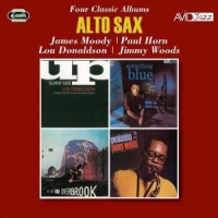Moody, James & Paul Horn & Lou Donaldson & Jimmy Woods Alto Sax - Four Classic Albums