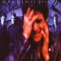 Killing Joke Night Time